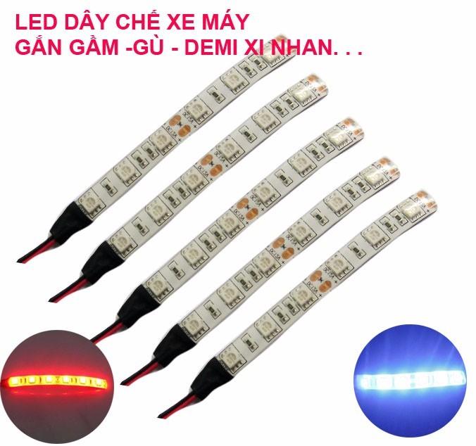 LED DÂY CHẾ XE MÁY GẮN GẦM,GÙ,DEMI,XI NHAN,ĐÈN HẬU,SƯƠNG MÙ 12V