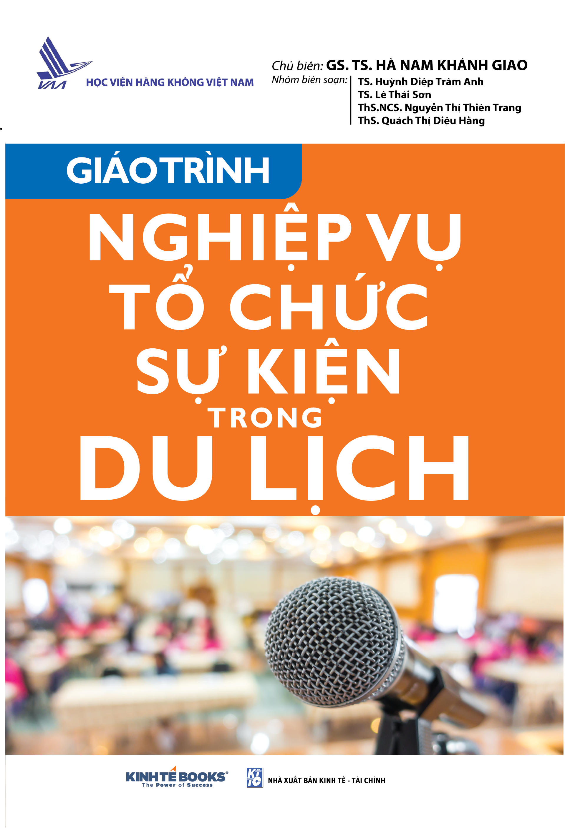 Giáo trình Nghề vụ tổ chức sự kiện trong du lịch   | Micro, giảng đường, hội trường   | Giáo trình, tổ chức sự kiện, du lịch