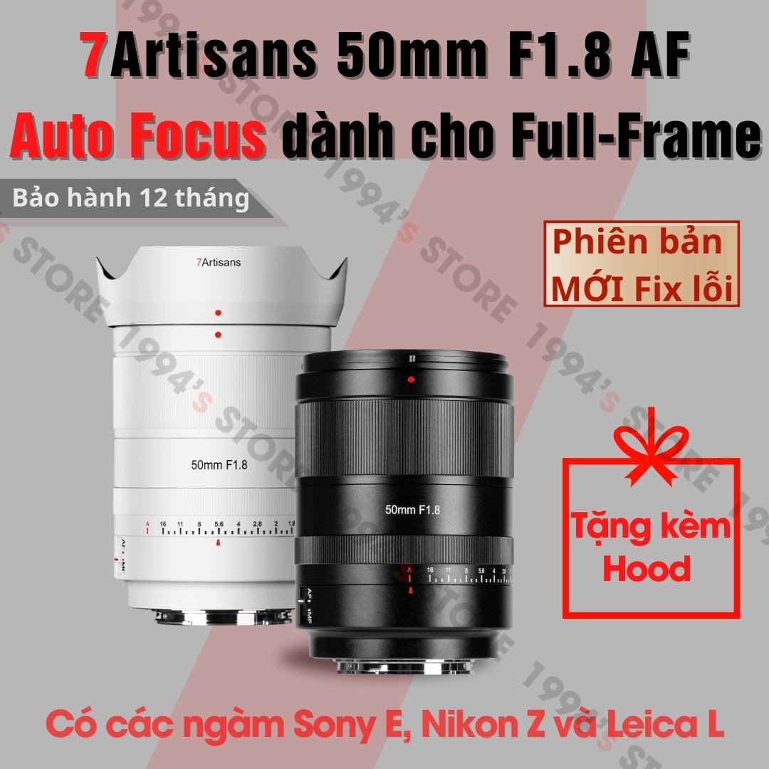 Ống kính 7Artisans AF 50mm F1.8 Auto Focus -Lấy nét tự động siêu nhanh dành cho Full-Frame Sony E/FE