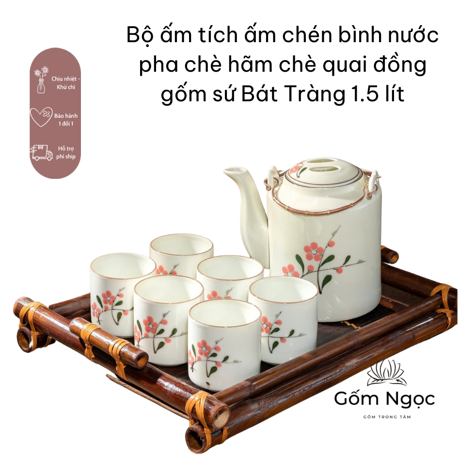 Ấm tích ấm chén bình nước pha chè hãm chè quai đồng gốm sứ Bát Tràng 1.5 lít