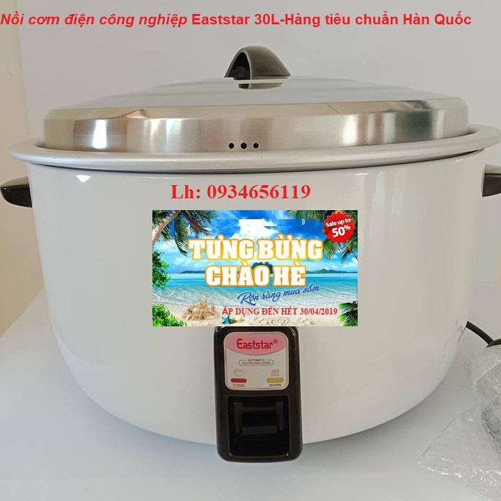 Nồi cơm điện công nghiệp Eaststar 30L- noi com dien cong nghiep chất lượng, uy tín bảo hành 12 tháng