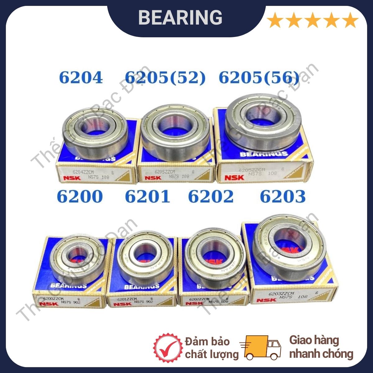 Vòng bi bạc đạn NSK 6200, 6201, 6202, 6203, 6204, 6205 ZZCM - hàng đẹp chất lượng cao - Thế Giới Bạc Đạn