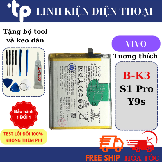 Pin Vivo S1 Pro/ Y9s ~B-K3~ zin (tặng bộ sửa và keo dán b7000)