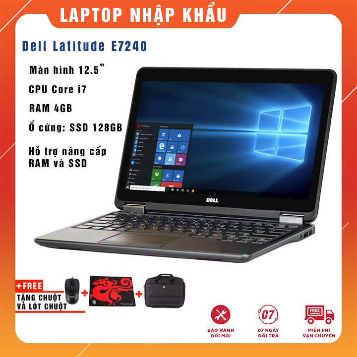 Laptop dell 7240 i7 | 4g | ssd 128gb | 12.5" | win 10 - hàng nhập khẩu