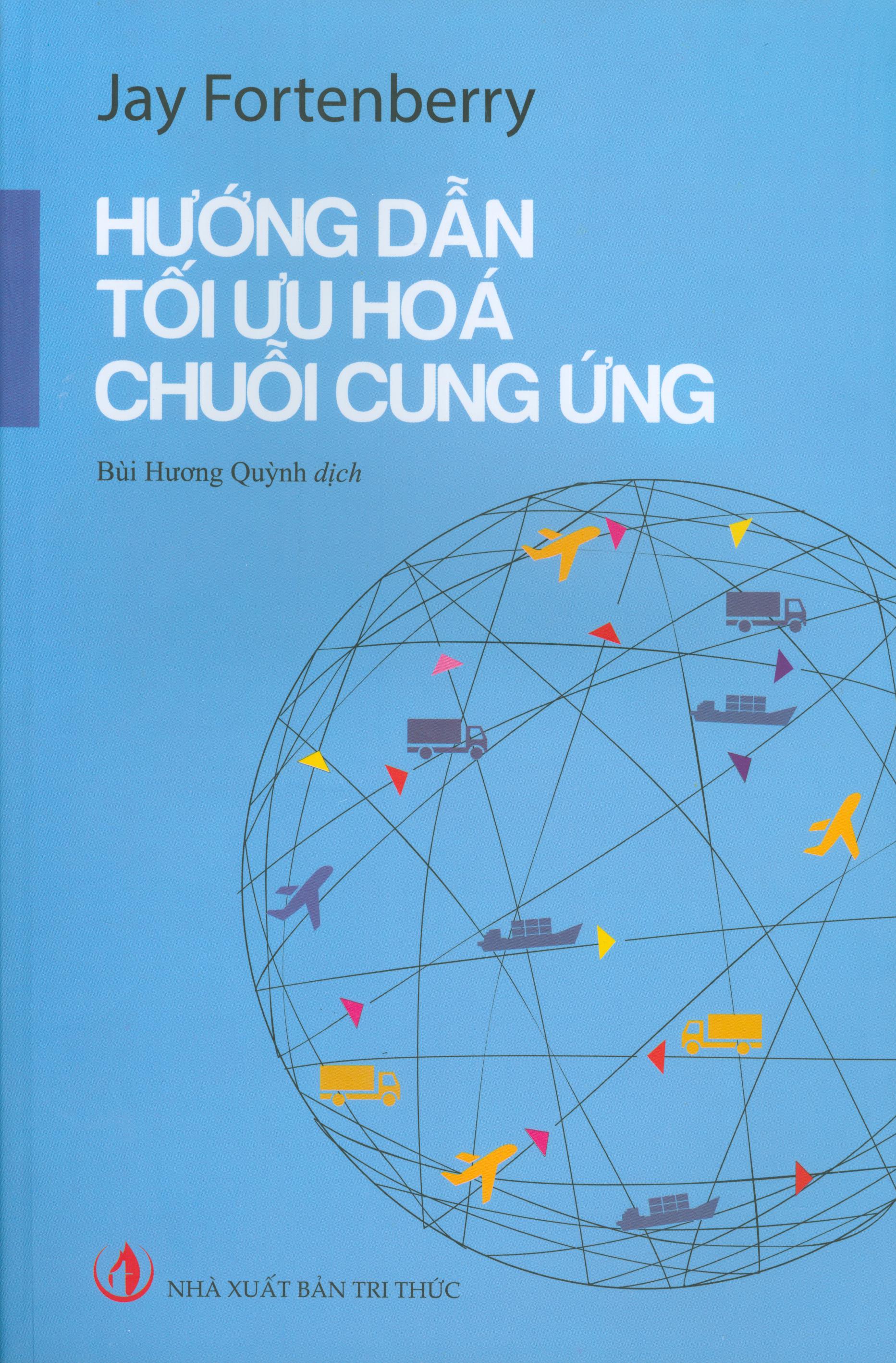 Hướng dẫn tối ưu hóa chuỗi cung ứng