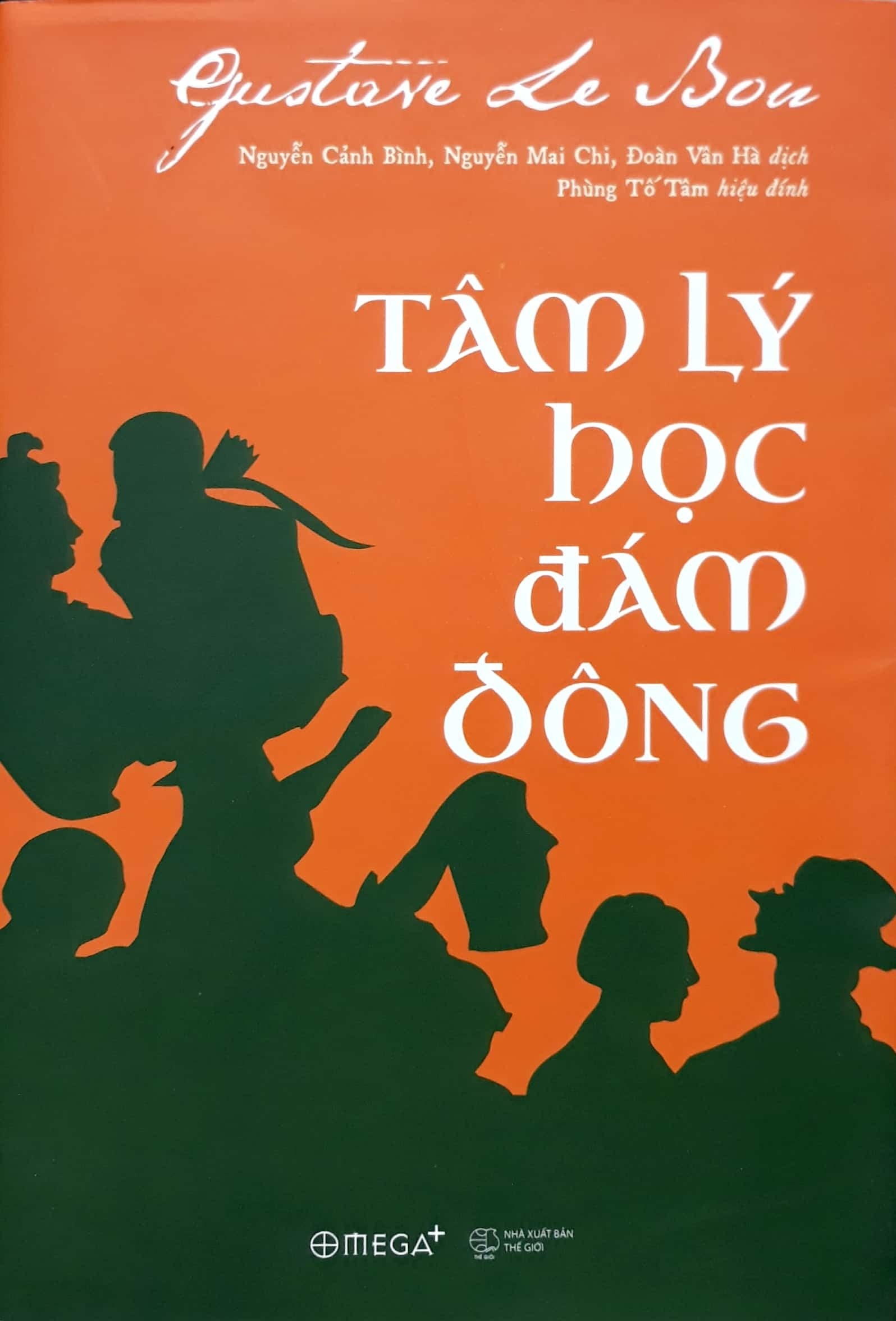 Nguyetlinhbook - Tâm lý học đám đông.