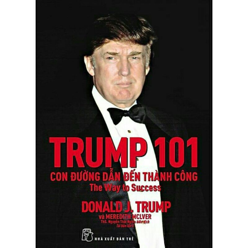 Sách_trump 101_ con đường dẫn đến thành công