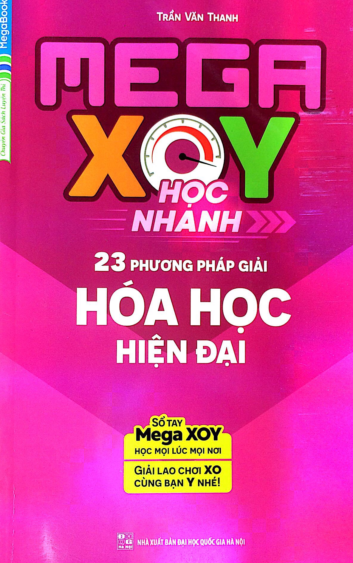 Fahasa - Mega XOY Học Nhanh - 23 Phương Pháp Giải Hóa Học Hiện Đại