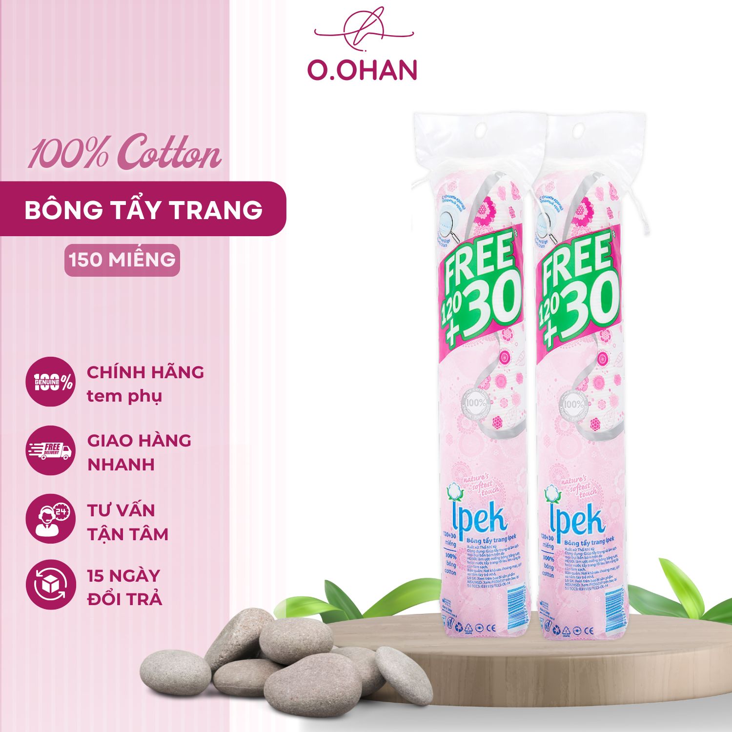 Bông tẩy trang Ipek 150 miếng mềm mịn không xơ bông - O. OHAN