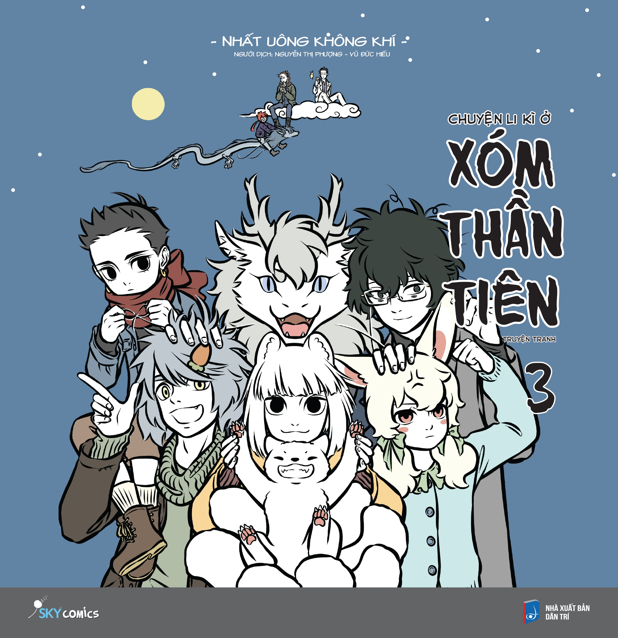 Fahasa - Chuyện Li Kì Ở Xóm Thần Tiên - Tập 3 (Bản Thường)