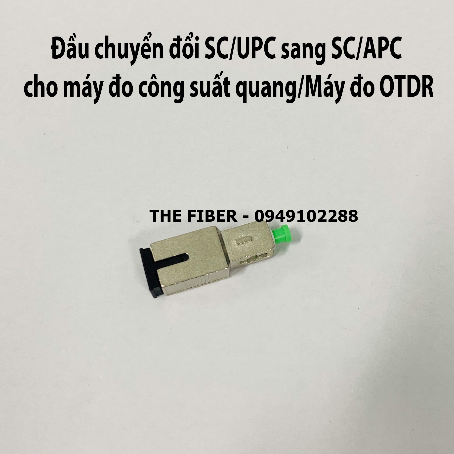 Đầu chuyển đổi sc upc sang sc apc chuyên dùng cho máy otdr