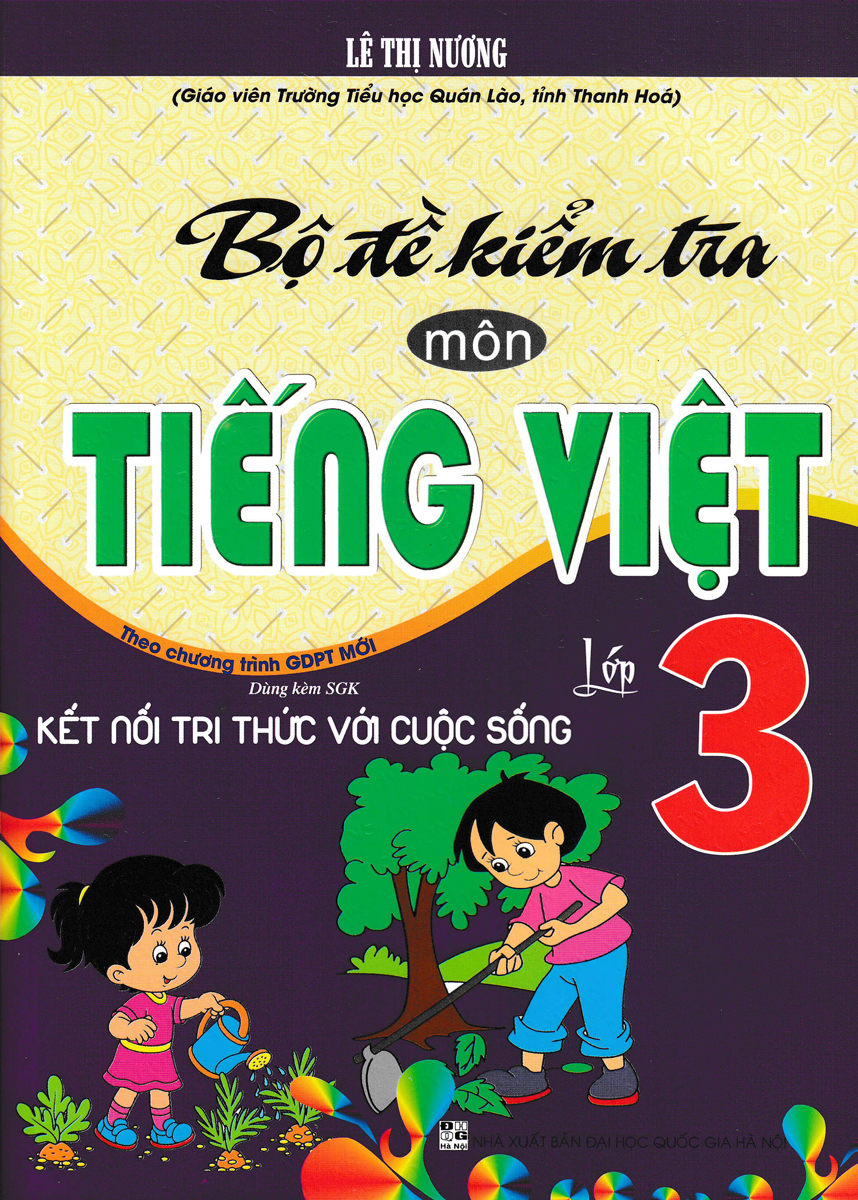 Bộ đề kiểm tra môn tiếng việt lớp 3