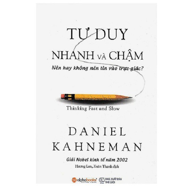nguyetlinhbook Sách - Tư Duy Nhanh Và Chậm (nguyetlinhbook).