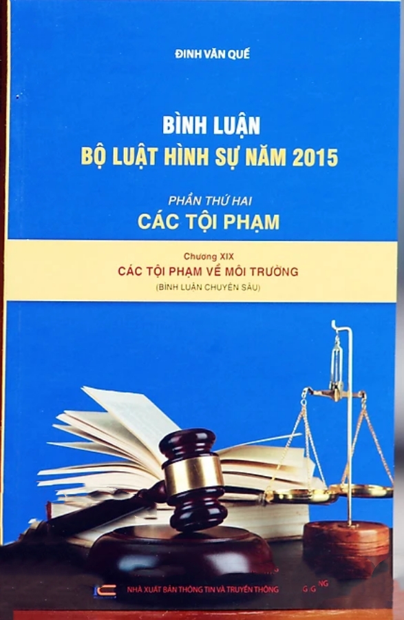 Sách - Bình luận Bộ luật hình sự năm 2015- Phần thứ hai Các tội phạm