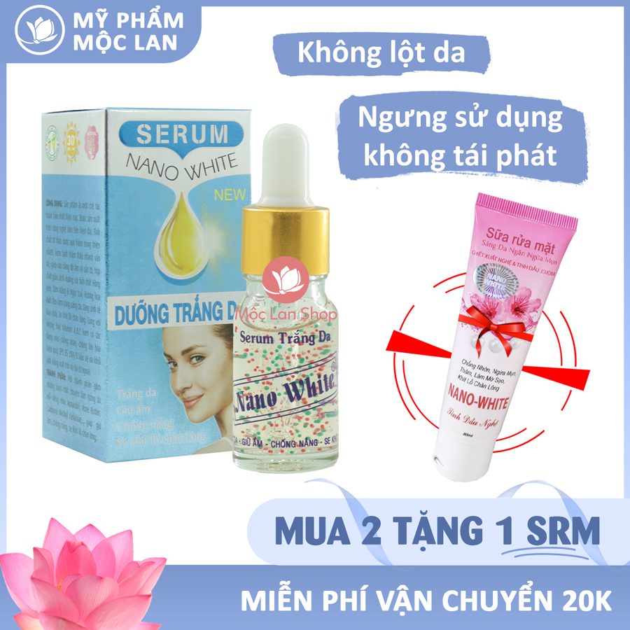 Serum dưỡng da dưỡng ẩm se khít lỗ chân lông chống nắng - Serum Nano White 10ml