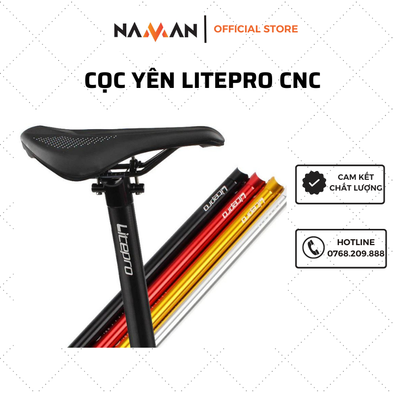 Cọc yên litepro cnc 31.8x580mm, 33.9x600mm, cọc yên cho xe đạp