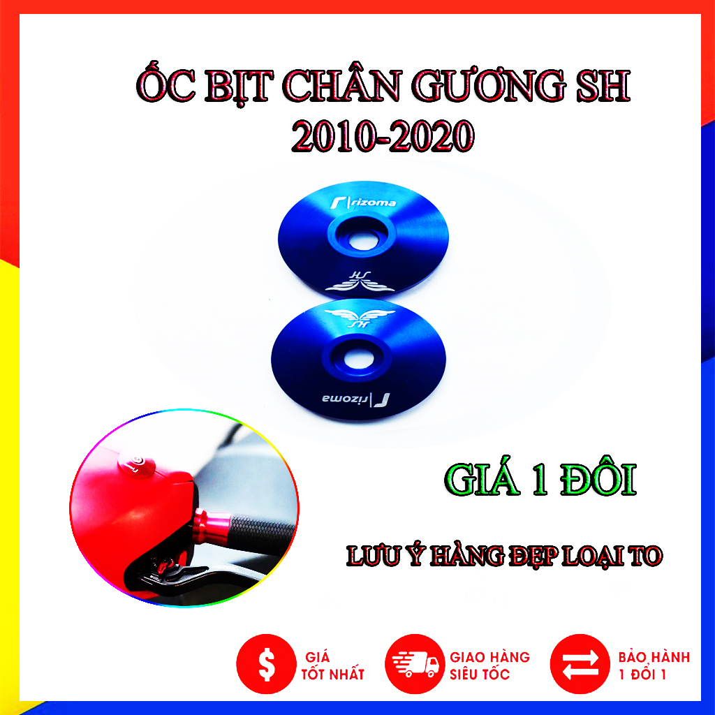 ỐC BỊT LỖ CHÂN GƯƠNG RIZOMA CHO SH 2010-2020,SH MODE –GIÁ 1 CẶP ( LƯU Ý HÀNG LOẠI LỚN, LOẠI ĐẸP, Y NHƯ HÌNH ẢNH)
