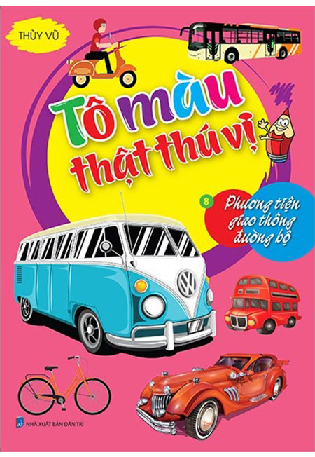 Sách - tô màu thật thú vị - tập 8: phương tiện giao thông đường bộ - phương nam book