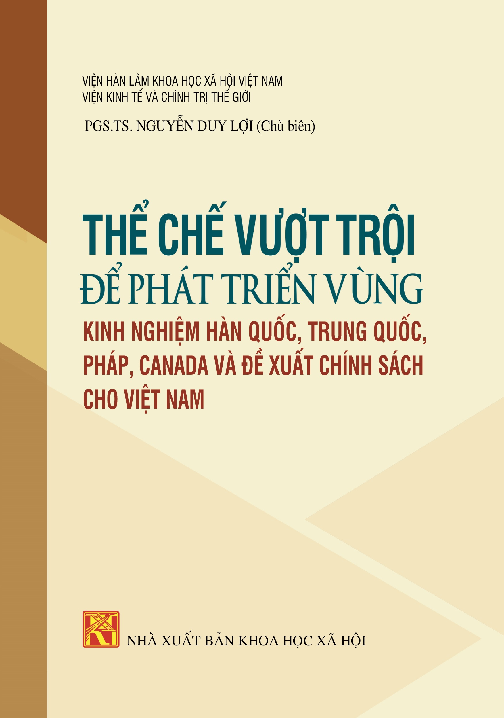Thể chế vượt trội để phát triển bền vững kinh nghiệm Hàn Quốc, Trung Quốc, Pháp, Canada và đề xuất chính sách cho Việt Nam