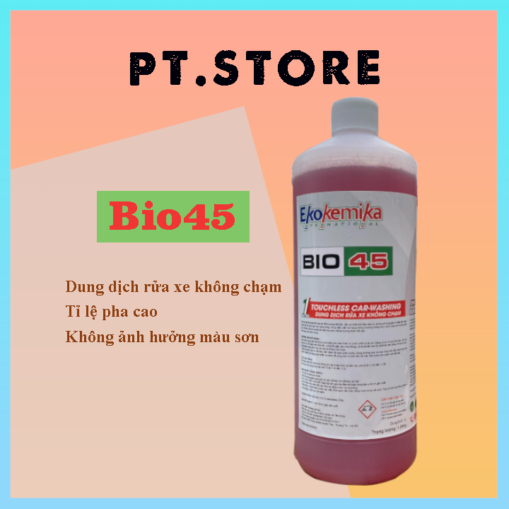 EKOKEMIKA BIO45 - DUNG DỊCH RỬA XE KHÔNG CHẠM Giá 257,000 Đồng*Miễn phí vận chuyển