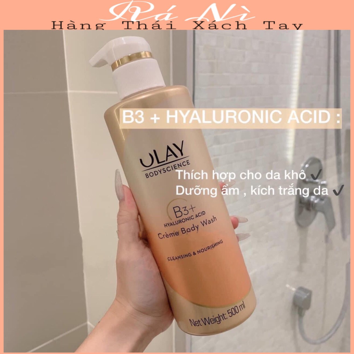 Sữa tắm trắng da olay b3+ thái lan 500ml