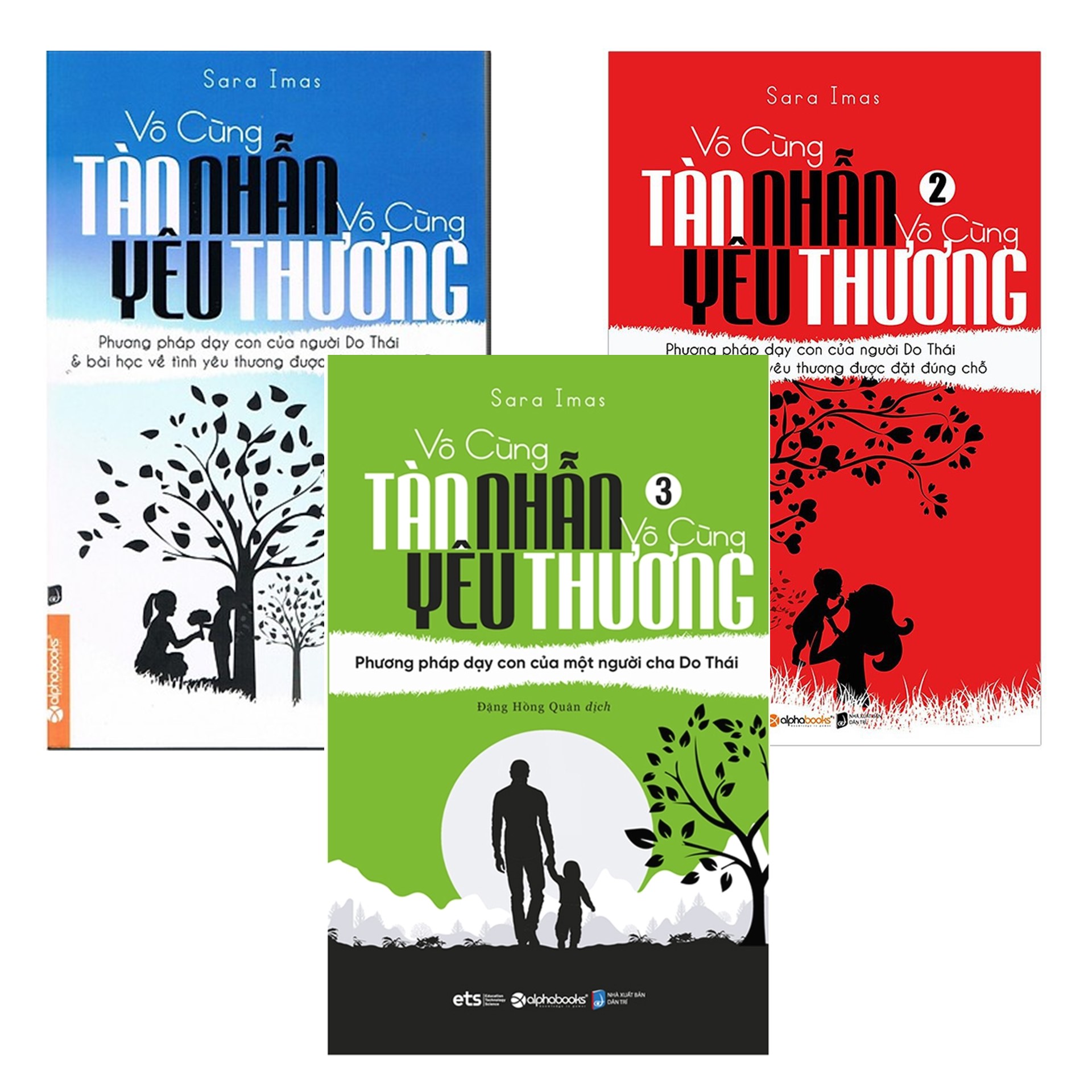 Bộ vô cùng tàn nhẫn, vô cùng yêu thương (trọn bộ 3 tập)