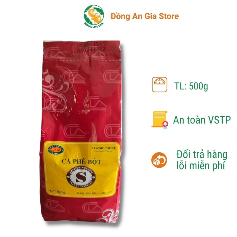 Cà phê bột nguyên chất Robusta Classic Coffee S 500g chuyên dùng pha phin, sánh đặc, màu nâu đậm