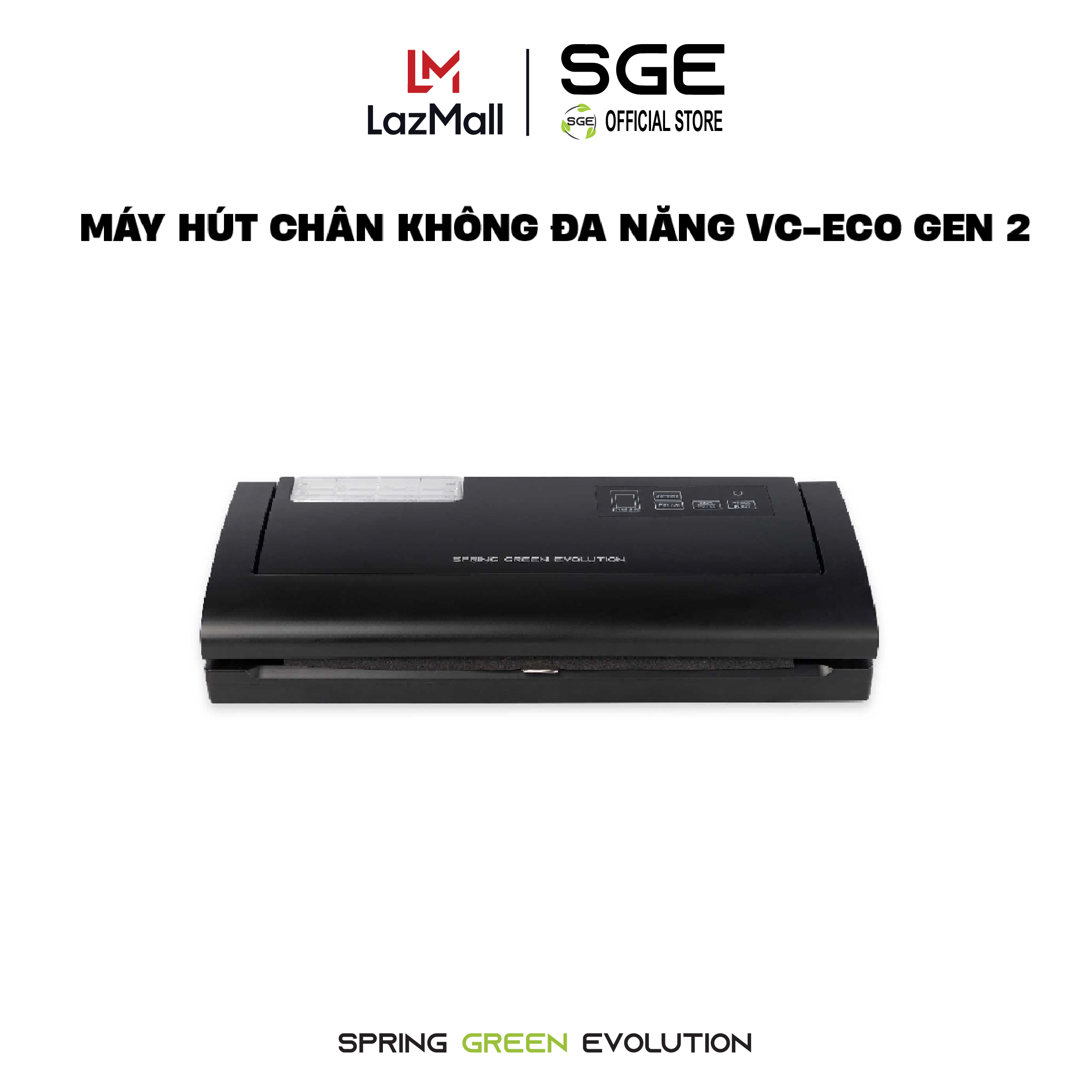 Máy Hút Chân Không SGE VC ECO Gen 2 Hàn Hút Không Kén Túi Tự Động Hút Được Đồ Khô Và Nước - Tặng Kèm Túi Hút Chân Không