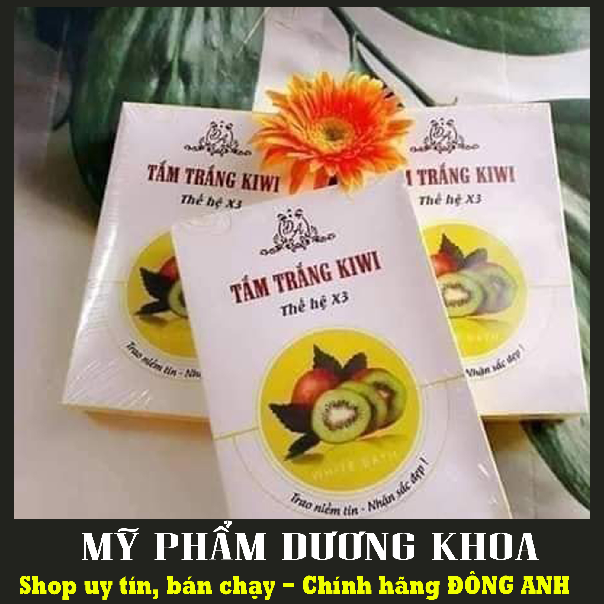 Tắm trắng kiwi thế hệ x3 - mỹ phẩm đông anh