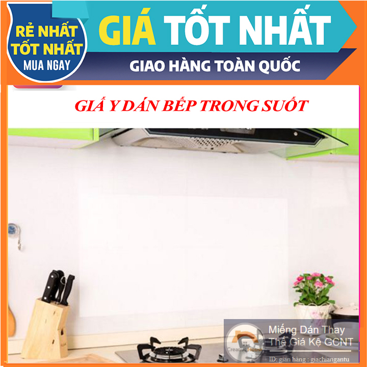 Giấy dán bếp trong suốt chịu nhiệt chống thấm cho gia đình bạn 70x45cm