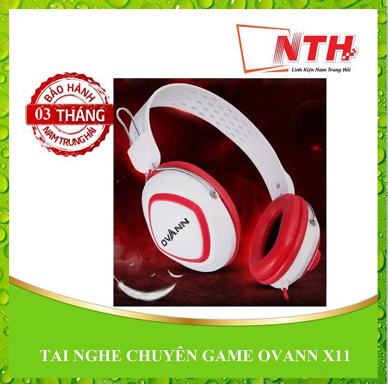 [HCM]TAI NGHE CHUYÊN GAME OVANN X11