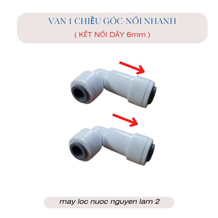 Van 1 chiều máy lọc nước ro-loại góc nối nhanh