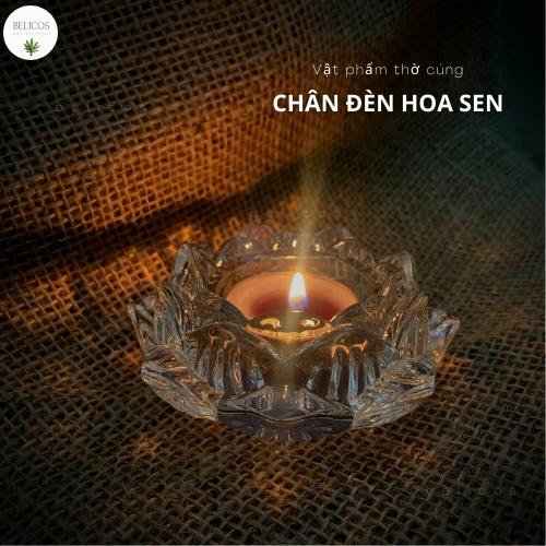 Chân đèn hoa sen - Chân nến thuỷ tinh Vật phẩm thờ cúng