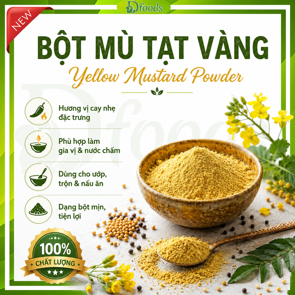 Mustard Powder - Bột Mù Tạt Vàng 500gr