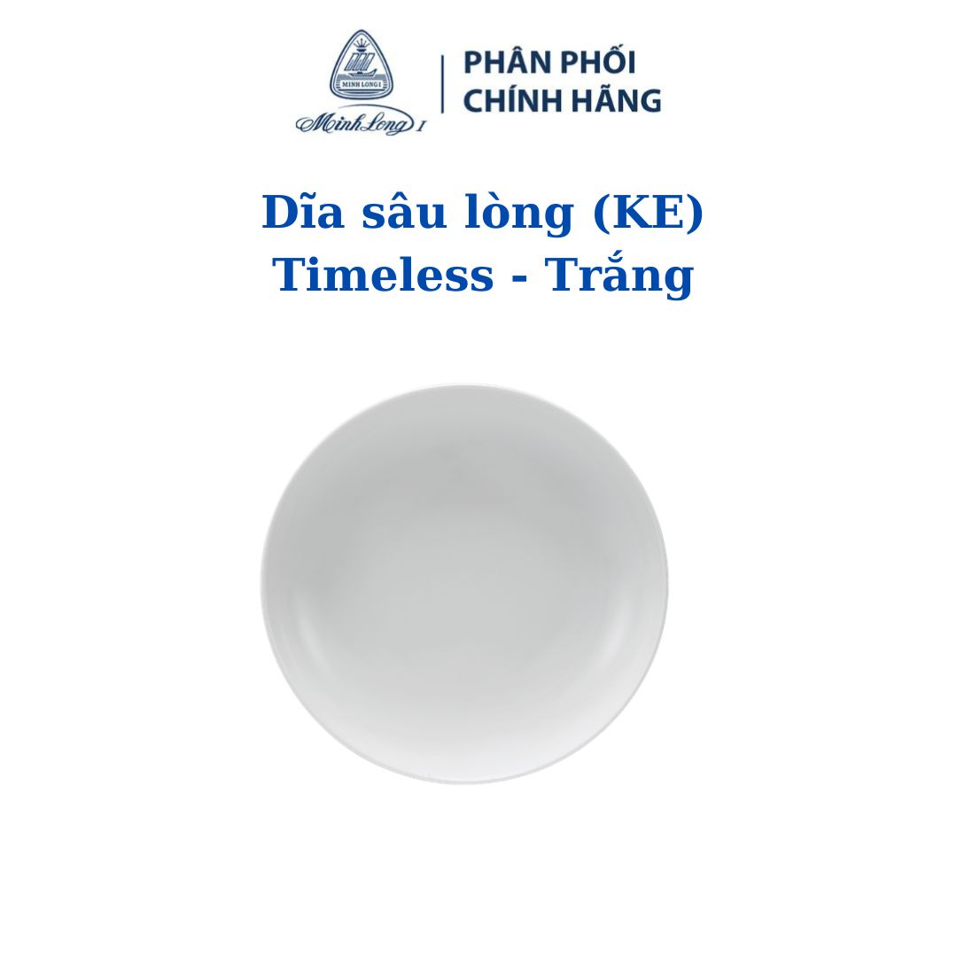 Dĩa sâu lòng (KE) 17cm, 21cm, 23 cm - Timeless Trắng - Gốm sứ cao cấp Minh Long I