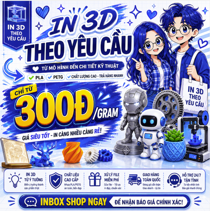 [Nhắn Tin Shop Trước Khi Đặt] In 3D Theo Yêu Cầu PLA PETG Chất Lượng Cao 400đ/gram