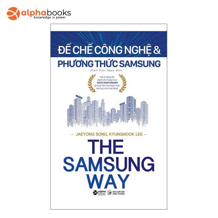 Sách - the samsung way - đế chế công nghệ và phương thức samsung