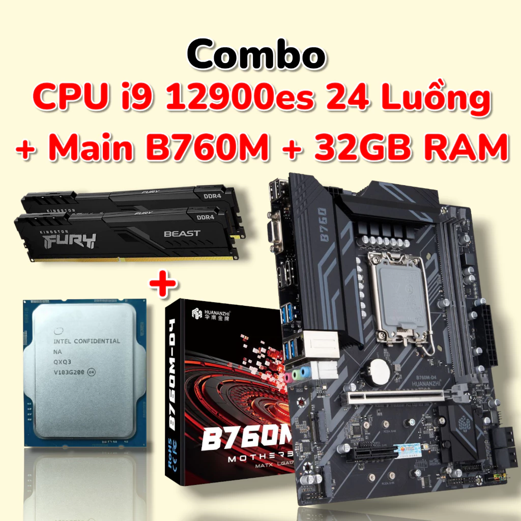 Combo CPU intel Core i9 12900 ES1 QXQ3 + Main B760 + RAM 32GB - BH 36 Th - Rẻ Nhất Sàn
