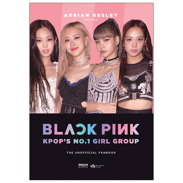 Fahasa - BLACKPINK: K-POP’S NO.1 GIRLGROUP FANBOOK - Tặng Kèm Vòng Tay + Lịch 2021 + Pop Up Standee + Photo Postcard (Mẫu Ngẫu Nhiên)