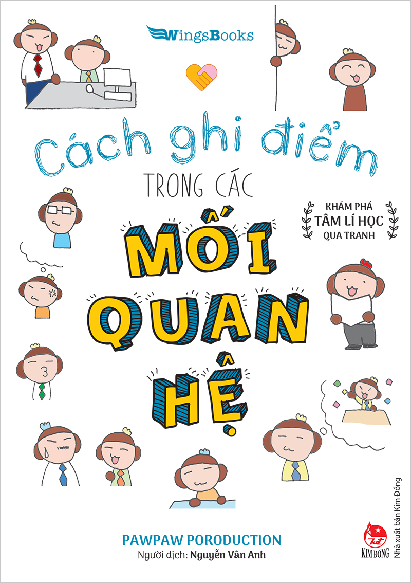Kim Đồng - Cách ghi điểm trong các mối quan hệ