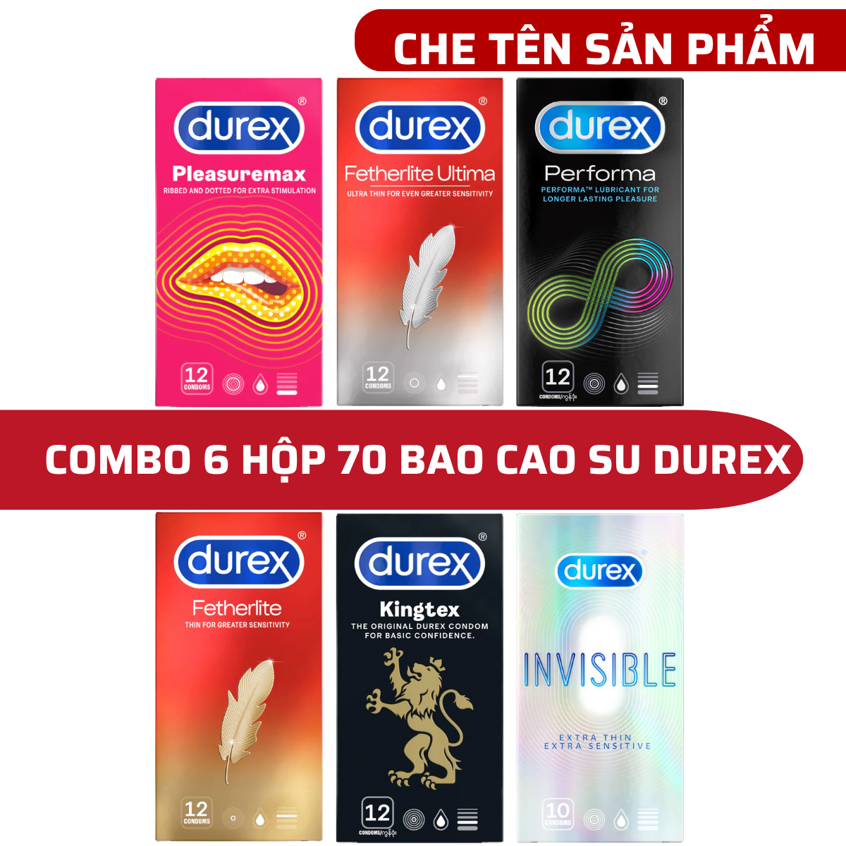   che tên  Combo 6 hộp 70 bao cao su Durex pleasuremax durex invisible performa fertherlite kingtex 