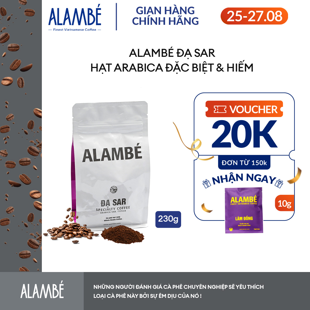 Specialty Coffee - ALAMBÉ Đạ Sar 230g - Cà phê rang xay/nguyên hạt Arabica Typica, chua thanh, hương cam quýt, đắng nhẹ, hậu ngọt