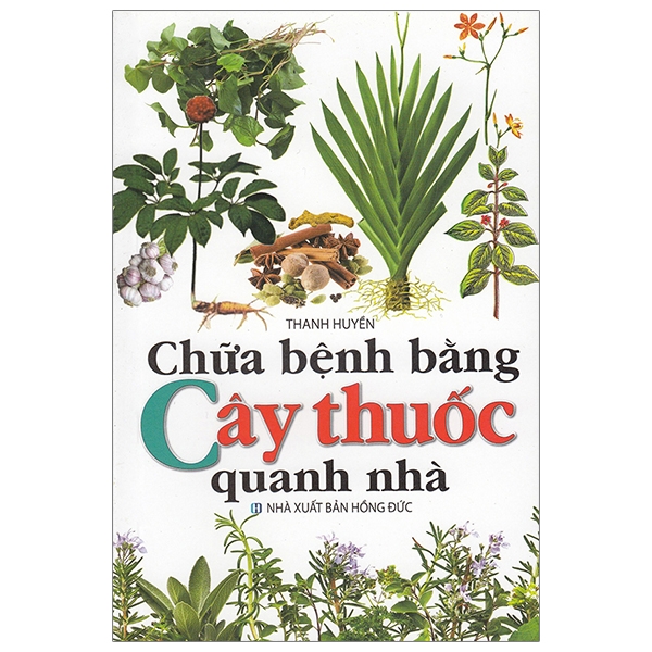 Fahasa - Chữa Bệnh Bằng Cây Thuốc Quanh Nhà