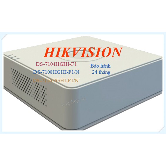 Đầu ghi camera HIKVISION 4/8/16 kênh bảo hành 24 tháng