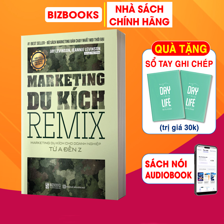 Sách Marketing Du Kích Remix Marketing Du Kích Cho Doanh Nghiệp Từ A Đến Z