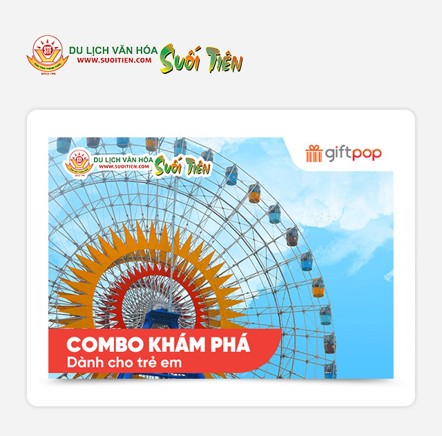 Suối Tiên - Combo Khám Phá Dành Cho Trẻ Em