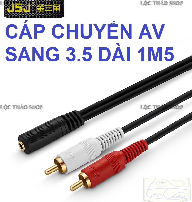 Cáp chuyển 2 đầu hoa sen av sang jack 3.5 dài 1.5m jsj