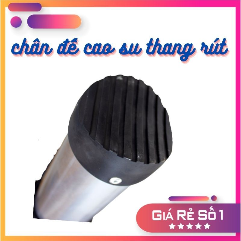 Chân đế cao su của thang rút