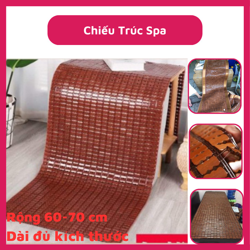 Chiếu trúc spa,chiếu trúc không viền trải giường,trải ghế sofa đủ kích thước