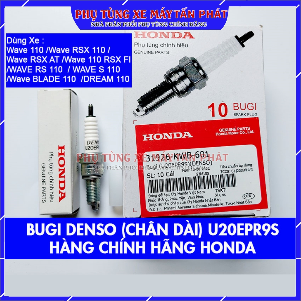 Bugi u20epr9s chính hãng honda xe máy wave 110 /wave rsx 110 /wave rs 110 /wave s 110 /wave blade 110 /dream 110 /31926-kwb-901